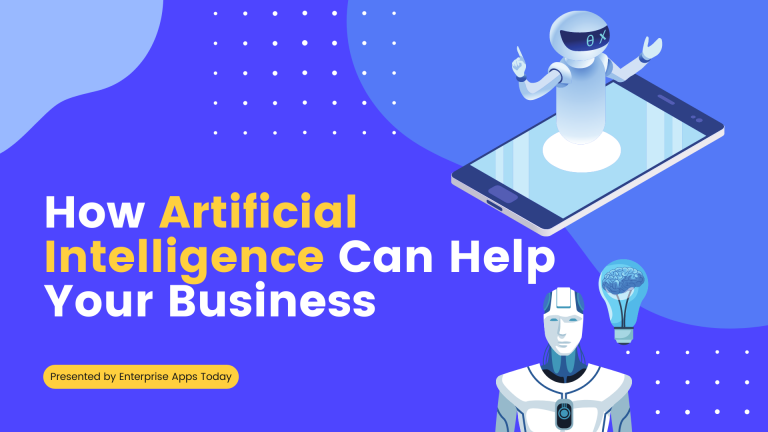 How Artificial Intelligence Can Help Your Business
