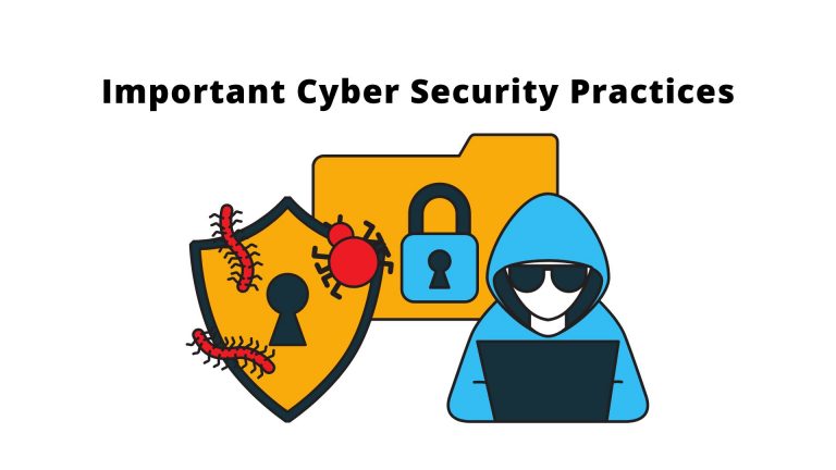 Important Cyber Security Practices