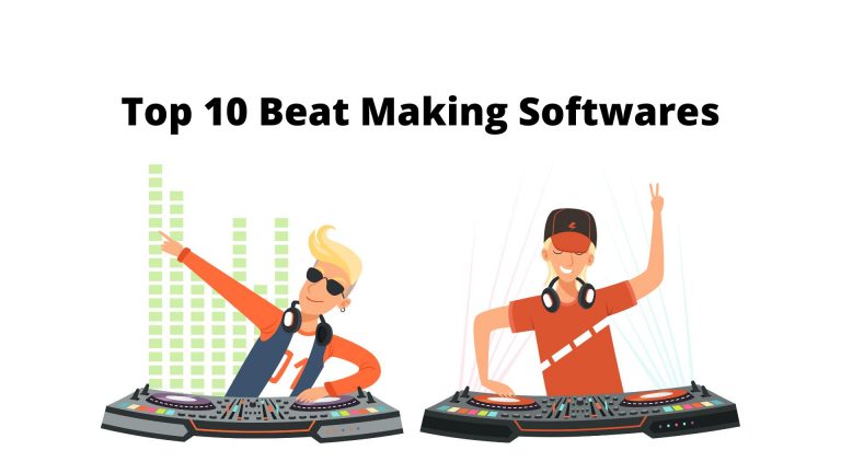 Top 10 Beat Making Softwares