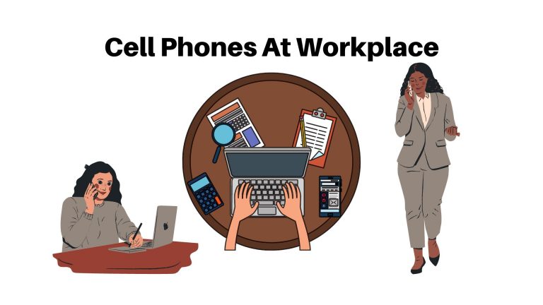 Cell Phones At Workplace