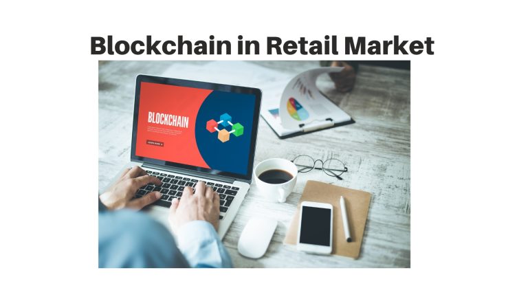 Blockchain in Retail Market