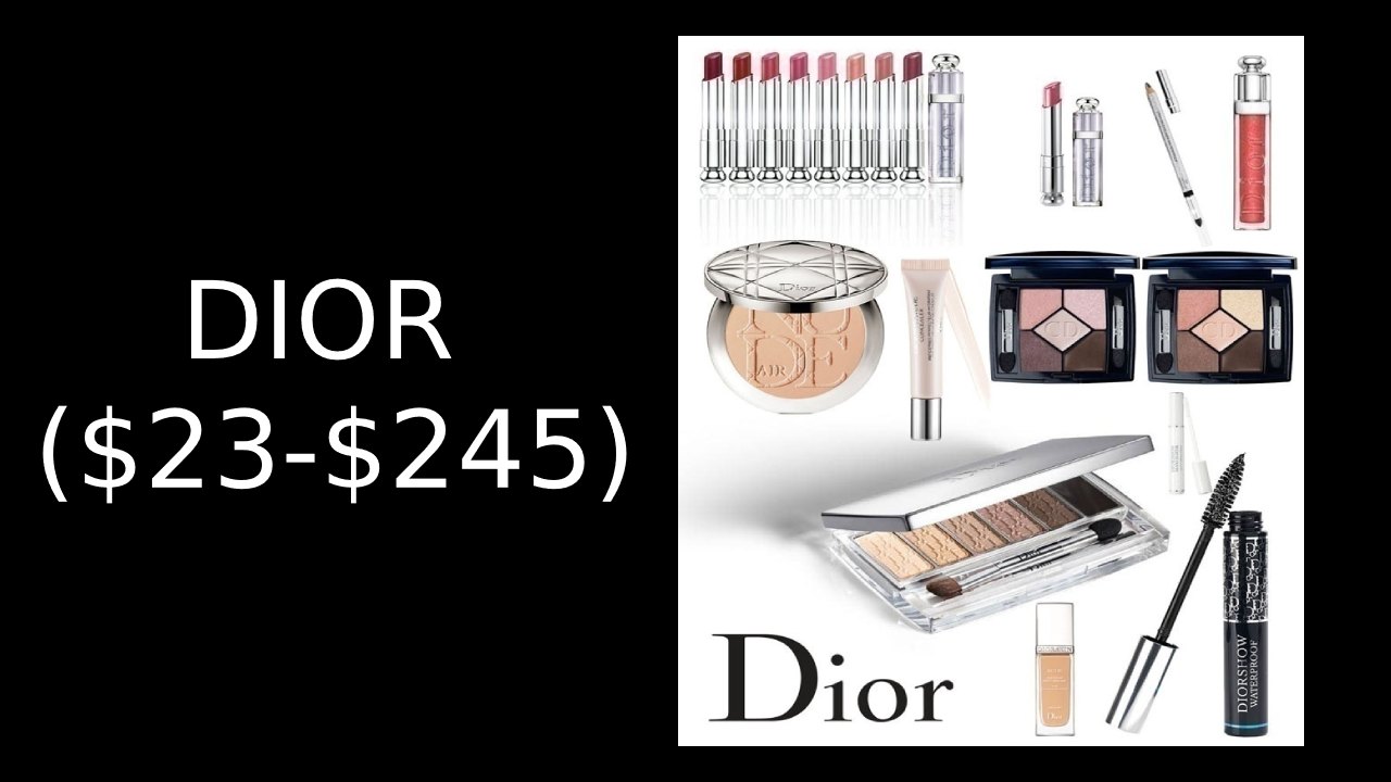 Most Expensive Makeup Brands in The World #1: DIOR ($23-$245)
