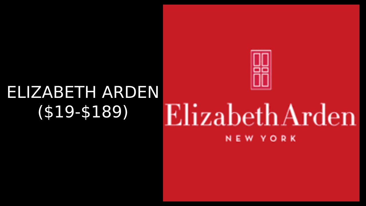 Most Expensive Makeup Brands in The World #4: ELIZABETH ARDEN ($19-$189)
