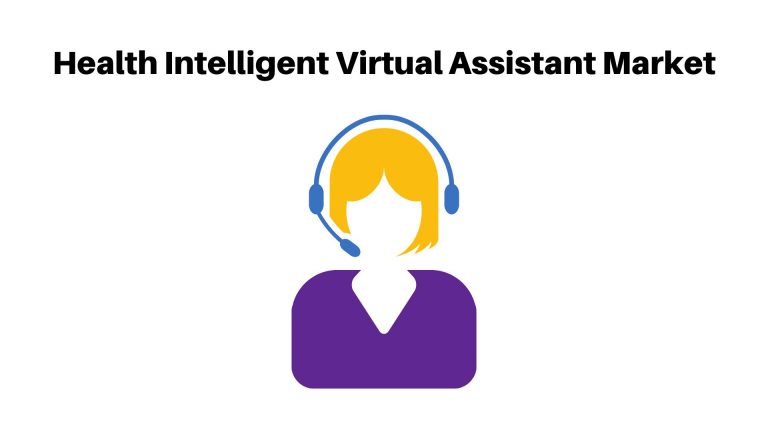 Health Intelligent Virtual Assistant Market