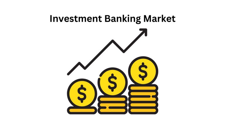 Investment Banking Market