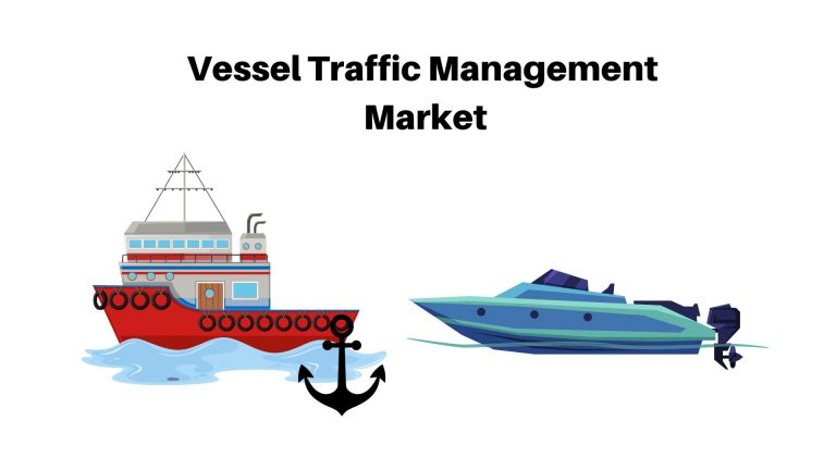 Vessel Traffic Management Market