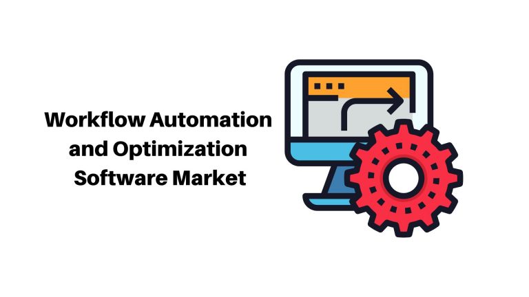 Workflow Automation and Optimization Software Market