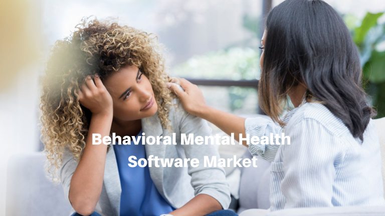 Behavioral Mental Health Software Market