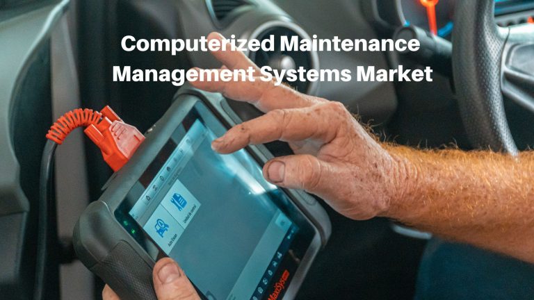 Computerized Maintenance Management Systems Market