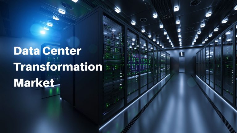 Data Center Transformation Market