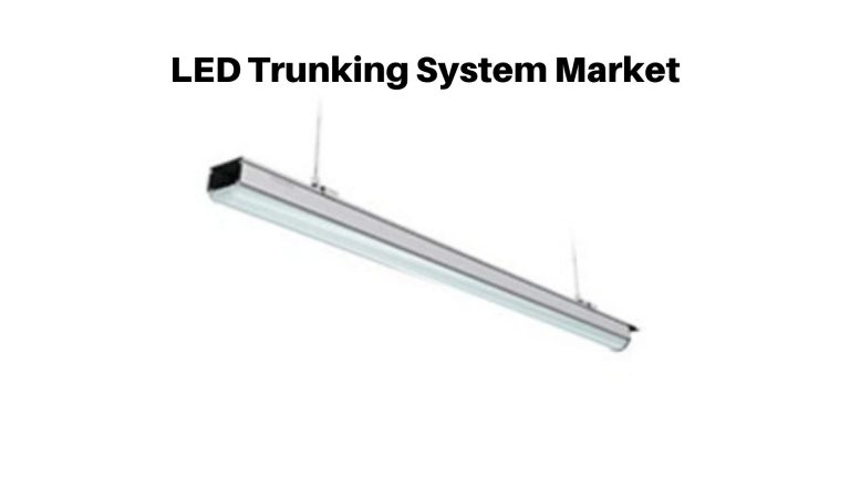 LED Trunking System Market