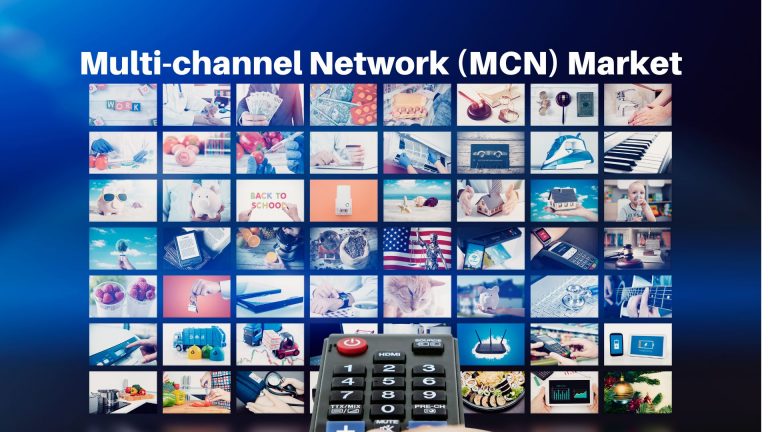 Multi-channel Network (MCN) Market