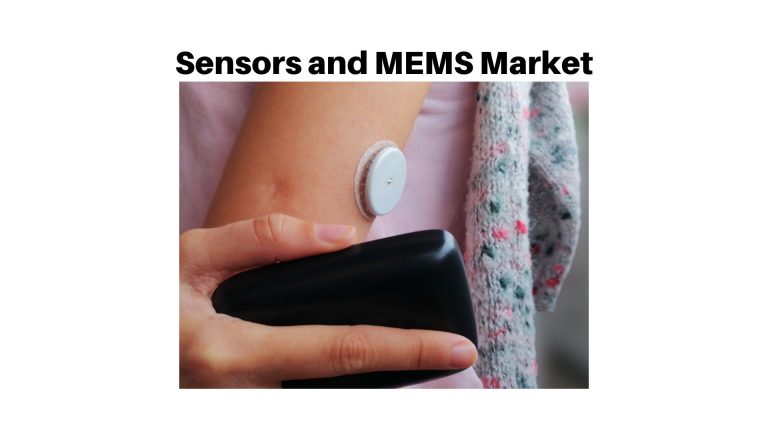 Sensors and MEMS Market