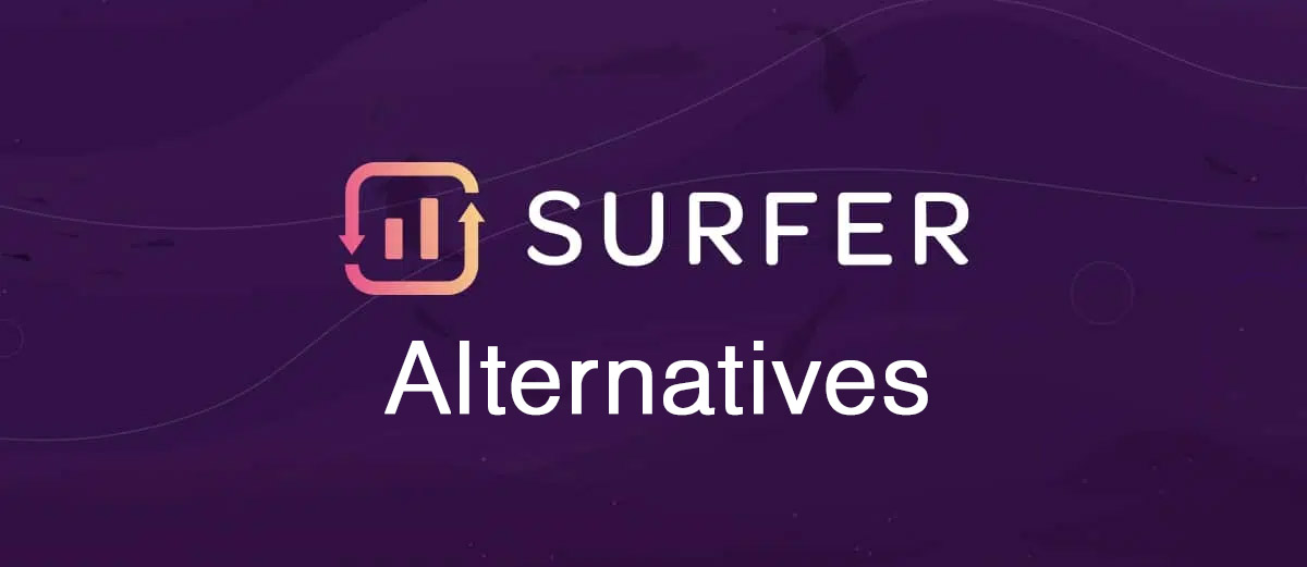 9 Surfer SEO Alternatives For Creating Optimized Content
