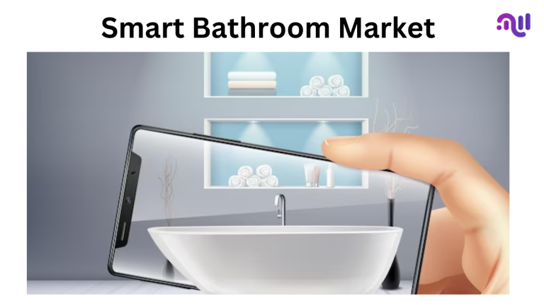 Smart Bathroom Market
