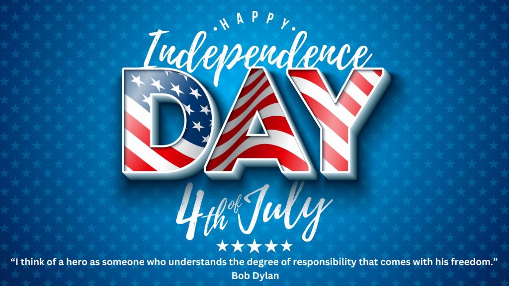 US Happy Independence Day 2023 Quote 7