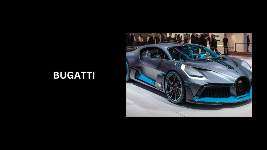 Bugatti - second Most Expensive Luxury Cars Brands