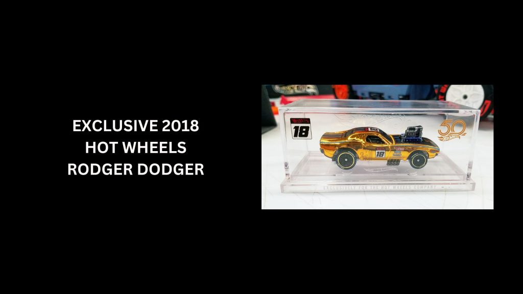 Exclusive 2018 Hot Wheels Rodger Dodger - (Worth $10,000)