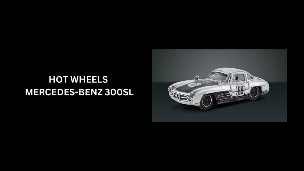 Hot Wheels Mercedes-Benz 300SL - (Worth $12,000)