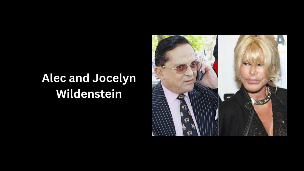 Alec and Jocelyn Wildenstein- worth $3.8 Billion - second Most expensive divorce 