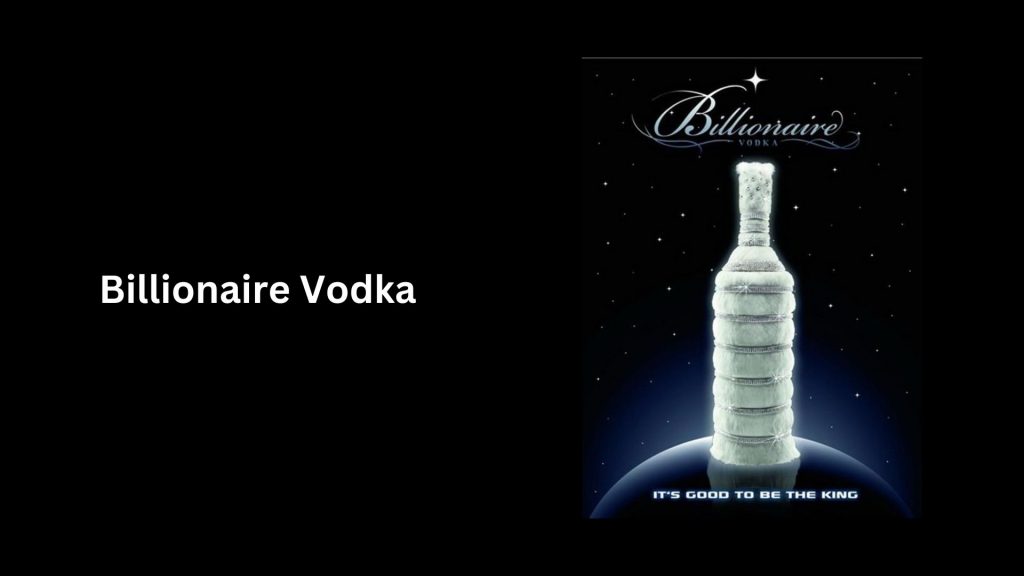 01. Billionaire Vodka - Most Expensive Vodkas In The World