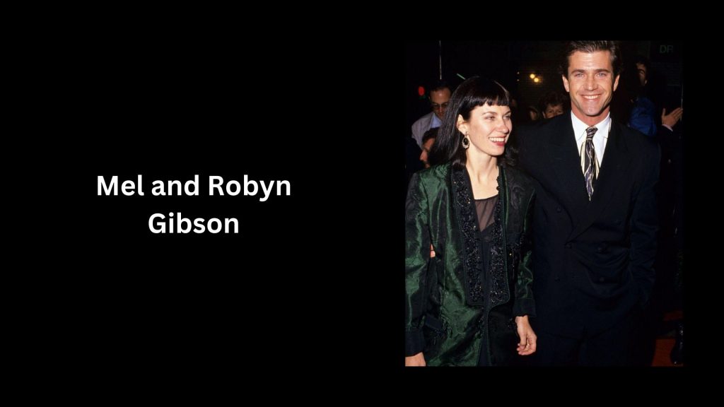 Mel and Robyn Gibson- worth $425 Million