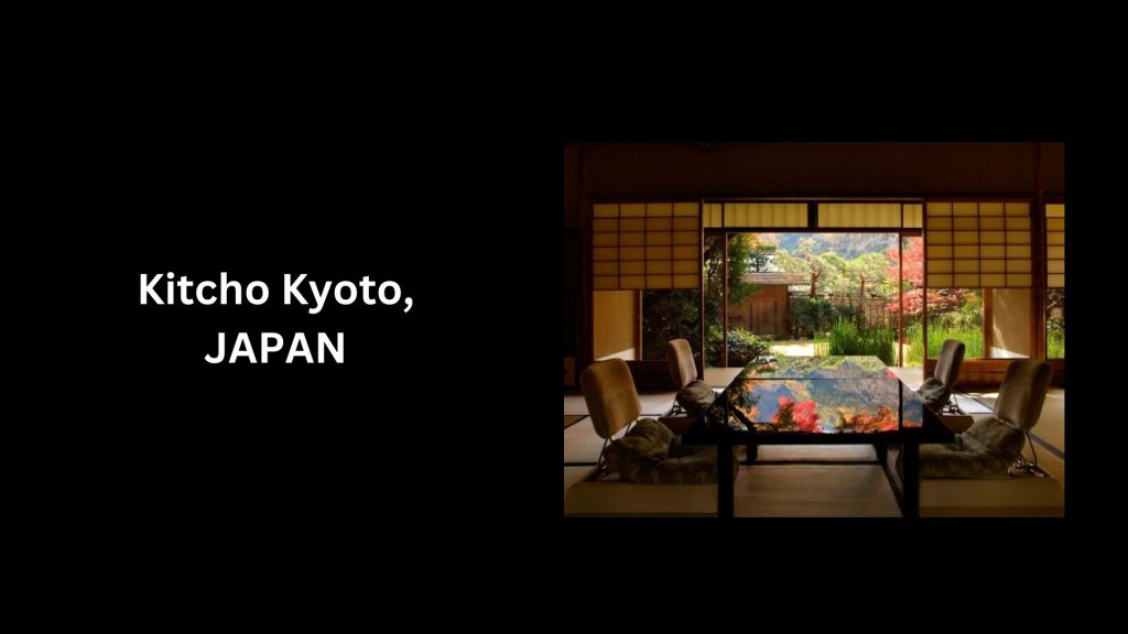 Kitcho Kyoto, JAPAN- (Worth $359 per head)