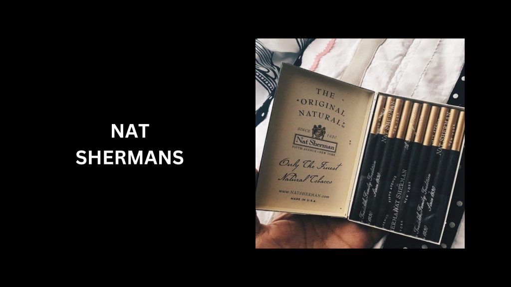 Nat Shermans - (Worth $26/pack) - most expensive Cigarettes in the world