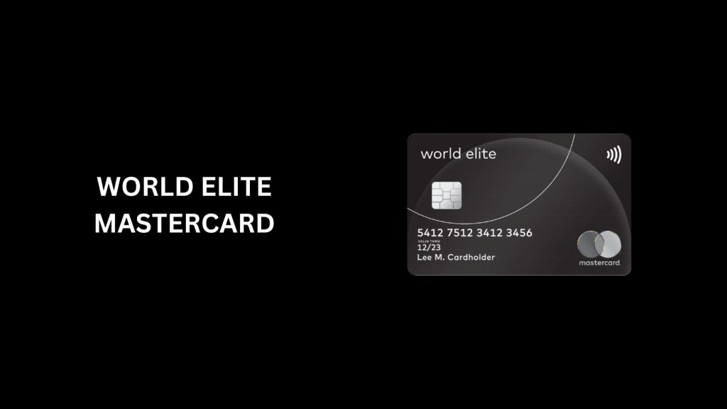 World Elite Mastercard - Most Exclusive black Cards