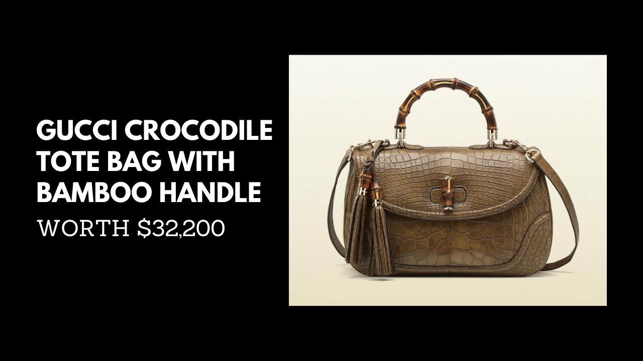 Crocodile Tote Bag With Bamboo Handle : Top Most Expensive Gucci Products