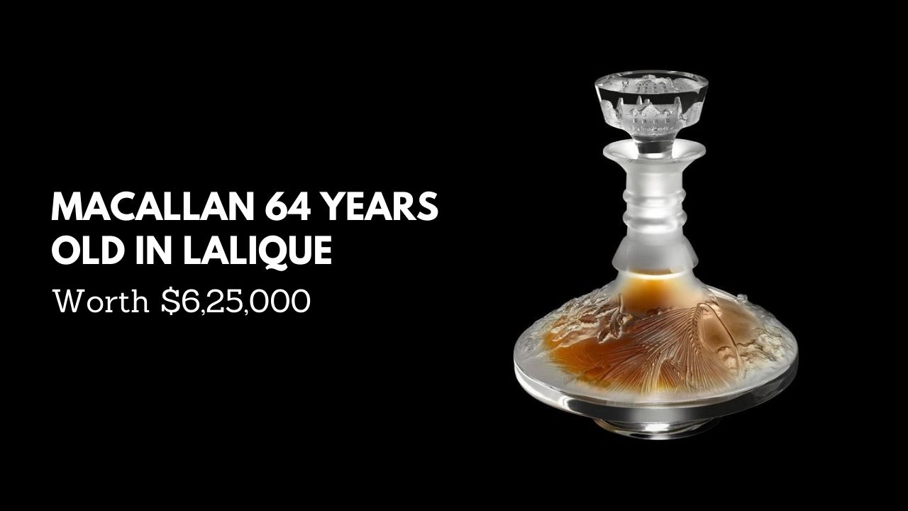 #5. Macallan 64 Years Old In Lalique - Worth $625,000 (World Top Most Expensive Alcoholic Drinks)