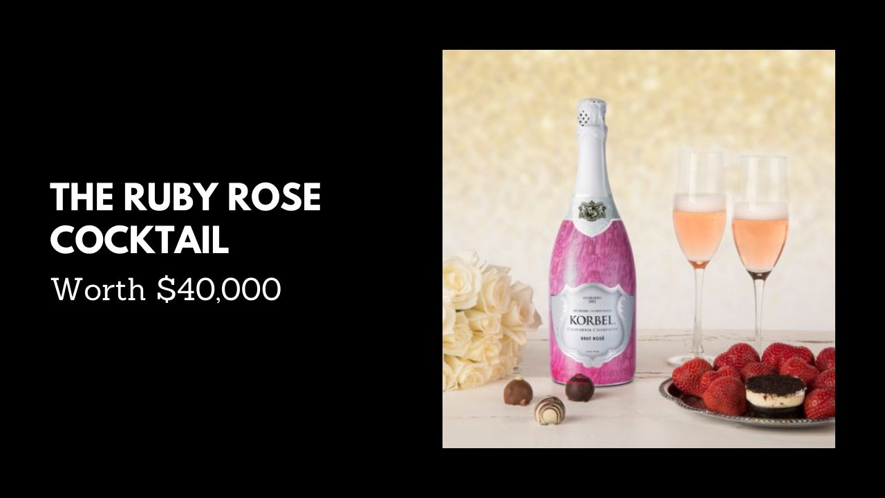 #10. The Ruby Rose Cocktail - Worth $40,000 