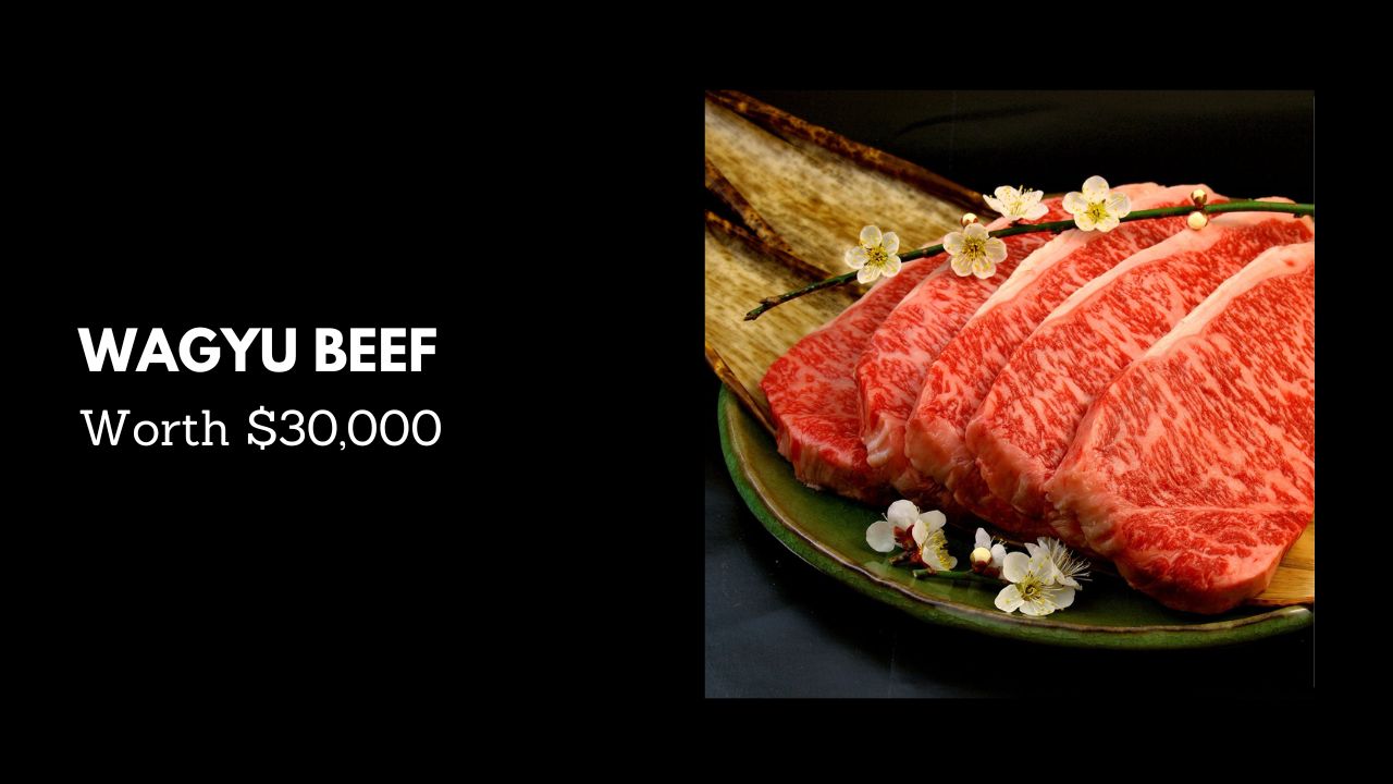 #2. Wagyu Beef - Worth $30,000 (Most Expensive Foods)