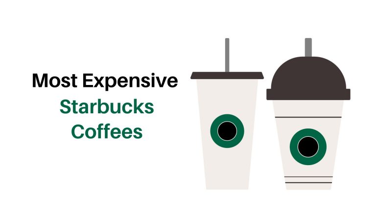 Top 10 Most Expensive Starbucks Coffees In The World