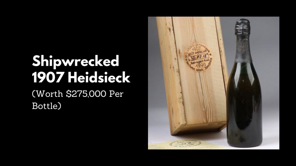 Shipwrecked 1907 Heidsieck - 3rd Most Expensive Bottles of Champagne