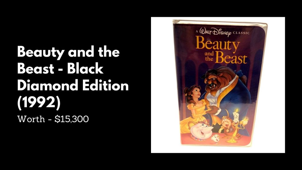 Beauty and the Beast - Black Diamond Edition  (1992) - 5th Most Expensive VHS Tapes