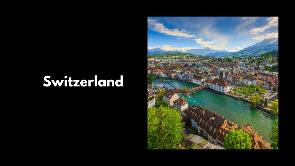 Switzerland - 2nd Most Expensive Countries
