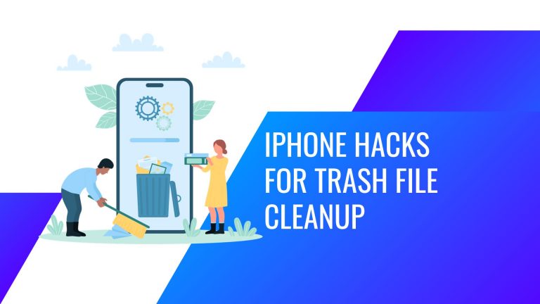 iPhone Hacks for Trash File Cleanup
